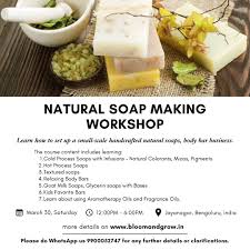 Natural Soap Making Workshop | Crochet | painting class – by Bloom and Grow | Bangalore